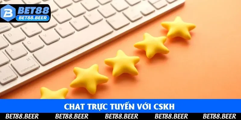 Chat trực tuyến với CSKH giúp bạn kết nối nhanh nhất